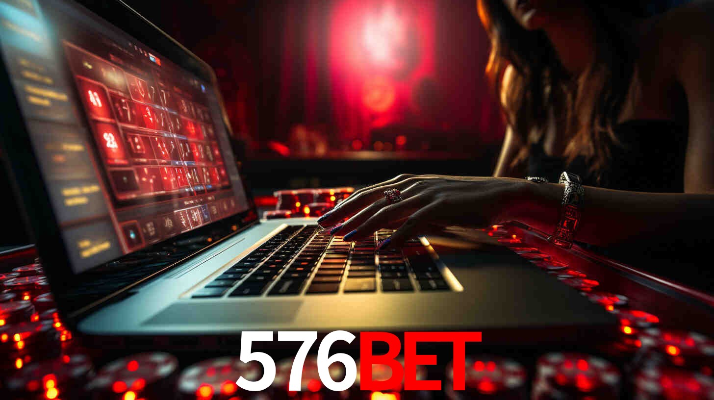 Por Que Escolher o 576bet?